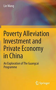 Poverty Alleviation Investment and Private Economy in China