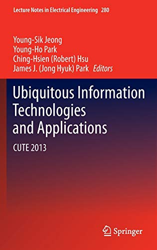 Ubiquitous Information Technologies and Applications