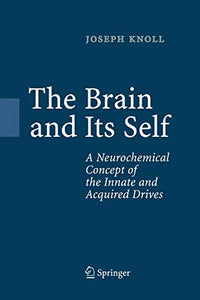 The Brain and Its Self