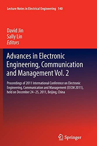 Advances in Electronic Engineering, Communication and Management Vol.2