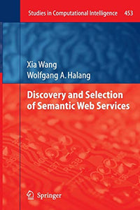 Discovery and Selection of Semantic Web Services