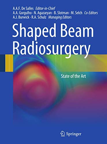 Shaped Beam Radiosurgery