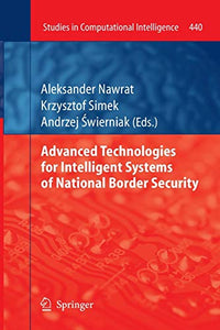 Advanced Technologies for Intelligent Systems of National Border Security