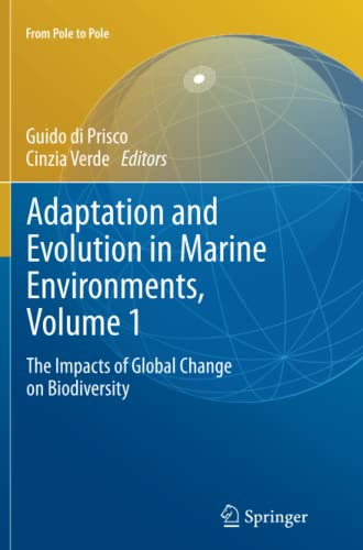 Adaptation and Evolution in Marine Environments, Volume 1