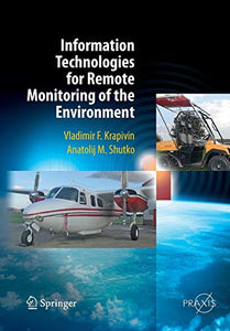 Information Technologies for Remote Monitoring of the Environment