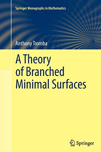 A Theory of Branched Minimal Surfaces