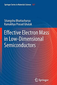 Effective Electron Mass in Low-Dimensional Semiconductors