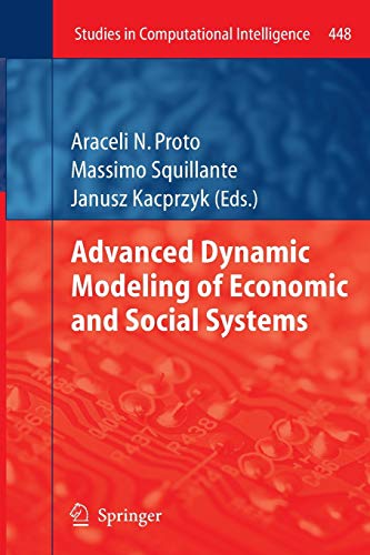 Advanced Dynamic Modeling of Economic and Social Systems