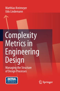 Complexity Metrics in Engineering Design