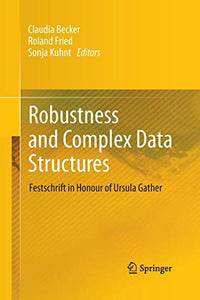 Robustness and Complex Data Structures