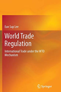 World Trade Regulation