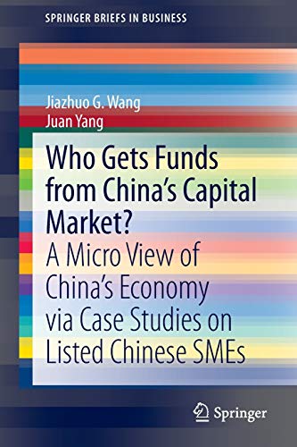 Who Gets Funds from China’s Capital Market?