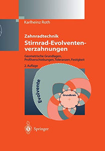 Zahnradtechnik Stirnrad- Evolventenverzahnungen