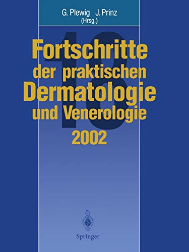 Fortschritte der praktischen Dermatologie und Venerologie