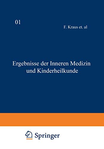 Ergebnisse der inneren Medizin und Kinderheilkunde