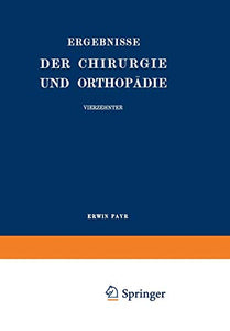 Ergebnisse der Chirurgie und Orthopädie