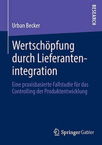 Wertschöpfung durch Lieferantenintegration