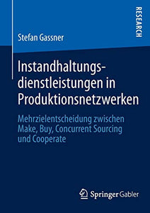 Instandhaltungsdienstleistungen in Produktionsnetzwerken