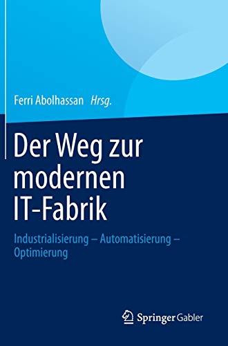 Der Weg zur modernen IT-Fabrik