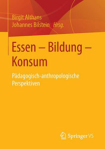 Essen - Bildung - Konsum