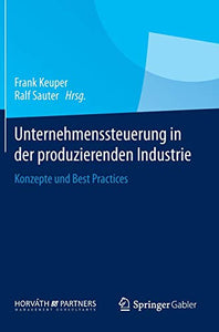 Unternehmenssteuerung in der produzierenden Industrie