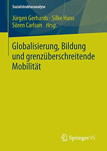 Globalisierung, Bildung und grenzüberschreitende Mobilität