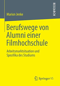 Berufswege von Alumni einer Filmhochschule