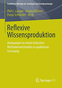 Reflexive Wissensproduktion