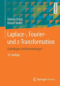 Laplace-, Fourier- und z-Transformation