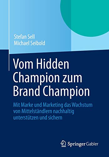 Vom Hidden Champion zum Brand Champion