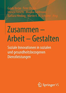 Zusammen - Arbeit - Gestalten