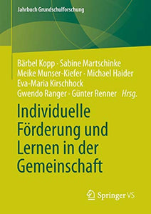 Individuelle Förderung und Lernen in der Gemeinschaft