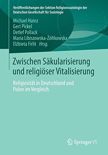 Zwischen Säkularisierung und religiöser Vitalisierung