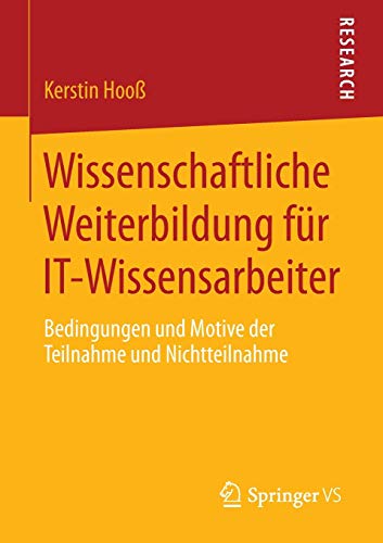 Wissenschaftliche Weiterbildung für IT-Wissensarbeiter