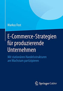 E-Commerce-Strategien für produzierende Unternehmen