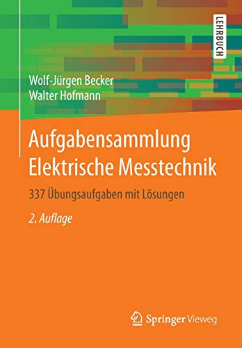 Aufgabensammlung Elektrische Messtechnik