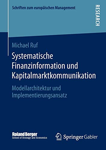 Systematische Finanzinformation und Kapitalmarktkommunikation