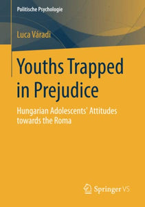 Youths Trapped in Prejudice