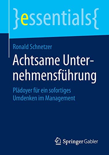 Achtsame Unternehmensführung