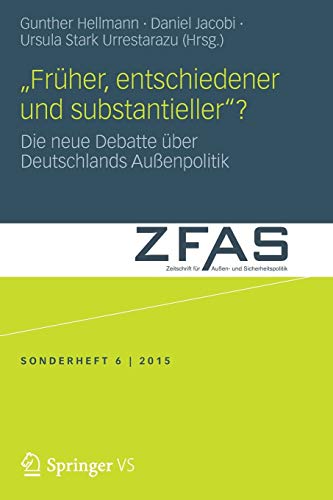 „Früher, entschiedener und substantieller“?