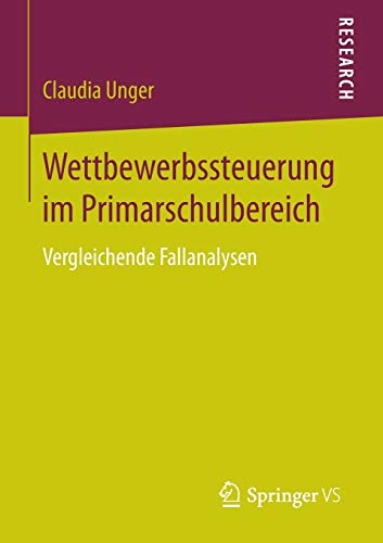 Wettbewerbssteuerung im Primarschulbereich