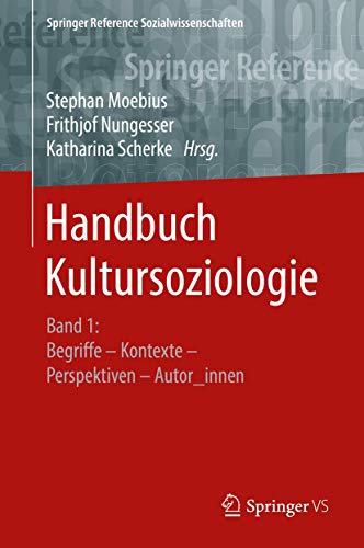 Handbuch Kultursoziologie