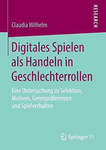 Digitales Spielen als Handeln in Geschlechterrollen