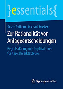 Zur Rationalität von Anlageentscheidungen