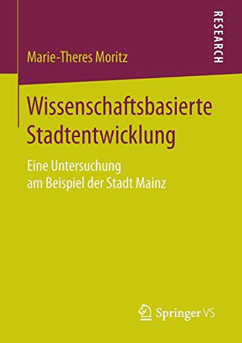 Wissenschaftsbasierte Stadtentwicklung