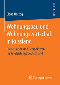 Wohnungsbau und Wohnungswirtschaft in Russland