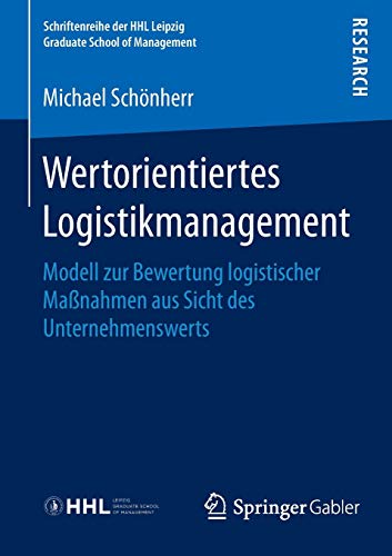 Wertorientiertes Logistikmanagement