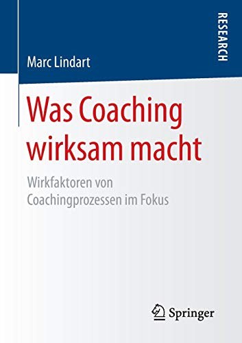 Was Coaching wirksam macht