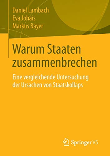 Warum Staaten zusammenbrechen