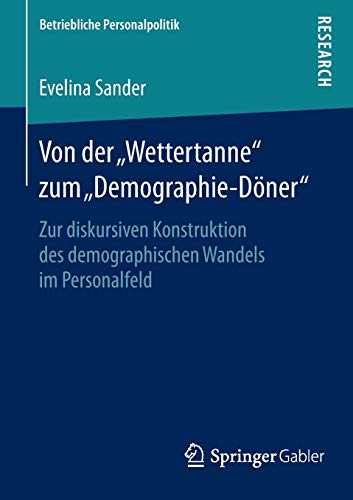 Von der „Wettertanne“ zum „Demographie-Döner“